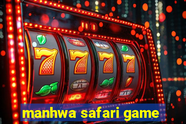 manhwa safari game